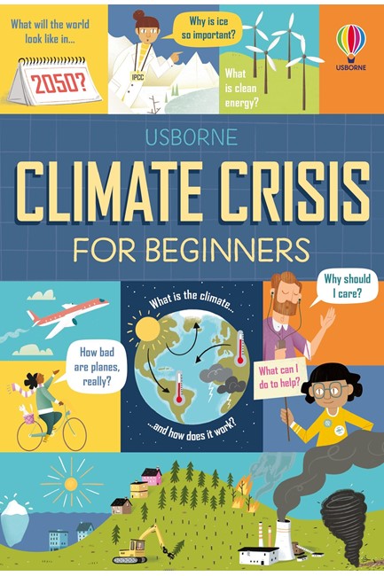 CLIMATE CRISIS  FOR BEGINNERS