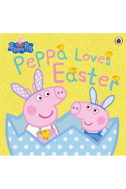 PEPPA PIG-PEPPA LOVES EASTER