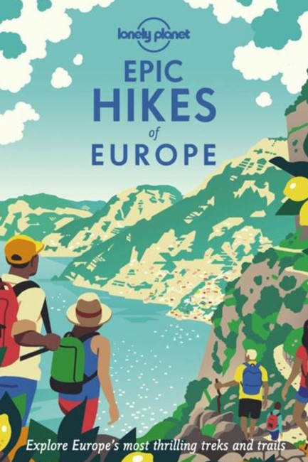 EPIC HIKES OF EUROPE