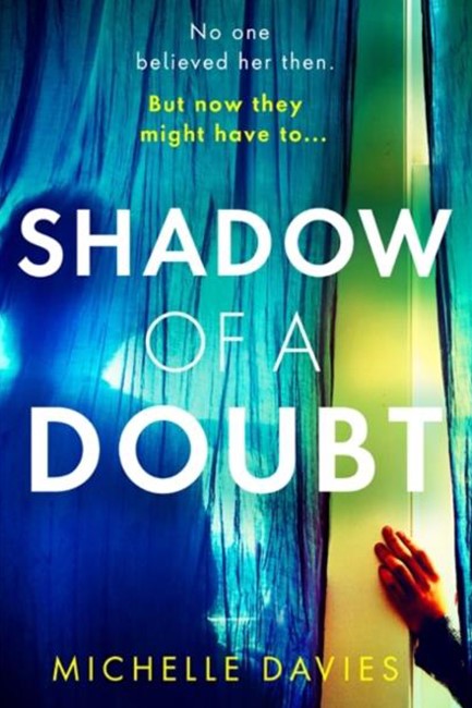 SHADOW OF A DOUBT