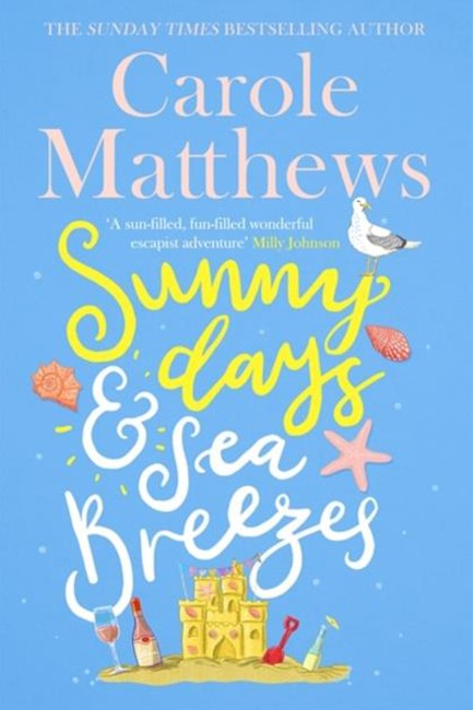 SUNNY DAYS AND SEA BREEZES