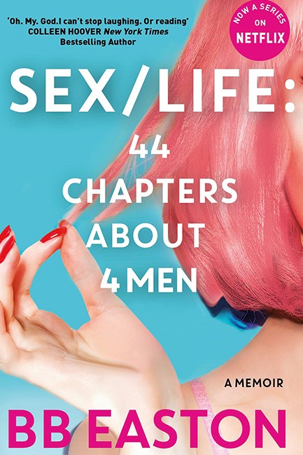 SEX/LIFE 44 CHAPTERS ABOUT 4 MEN