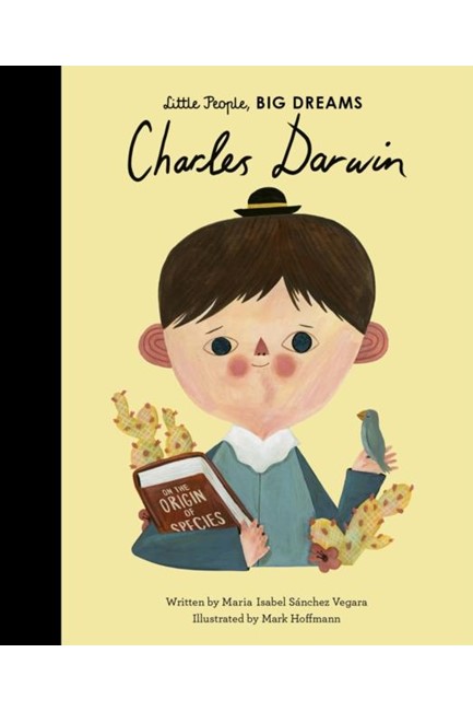 LITTLE PEOPLE BIG DREAMS-CHARLES DARWIN