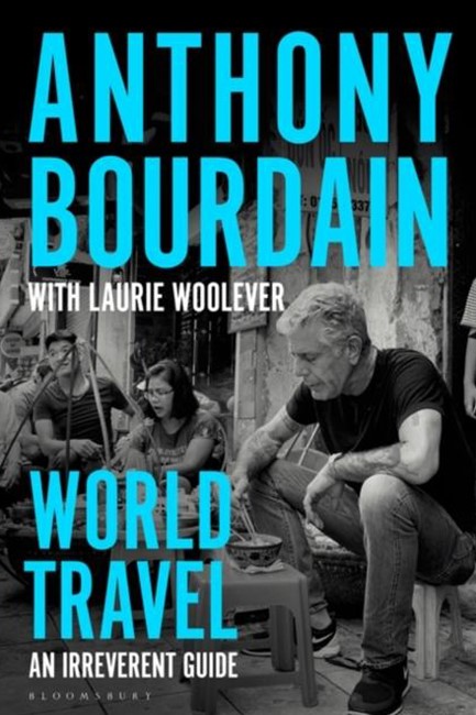 WORLD TRAVEL-AN IRREVERENT GUIDE HB