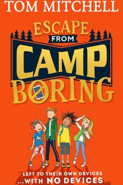 ESCAPE FROM CAMP BORING