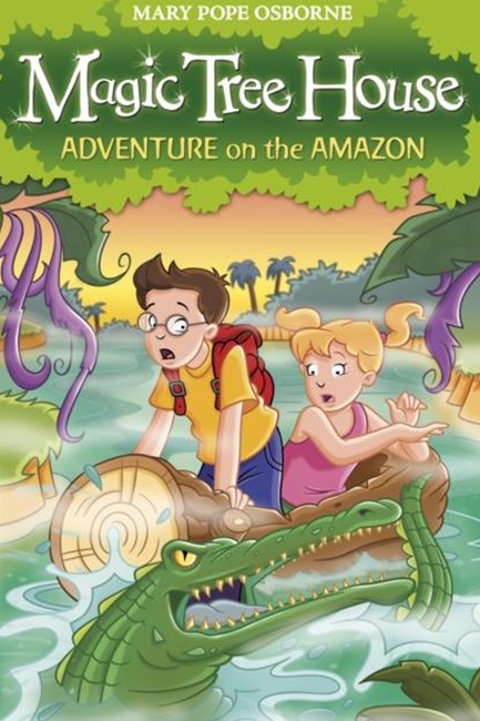 MAGIC TREE HOUSE 6-ADVENTURE ON THE AMAZON