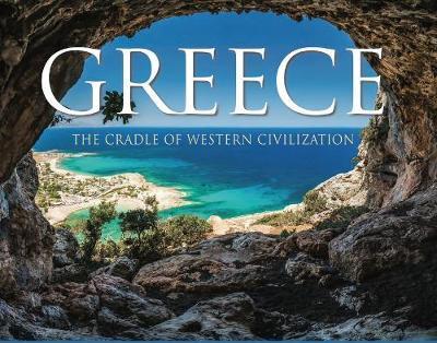 GREECE-THE CRADLE OF WESTERN CIVILIZATION