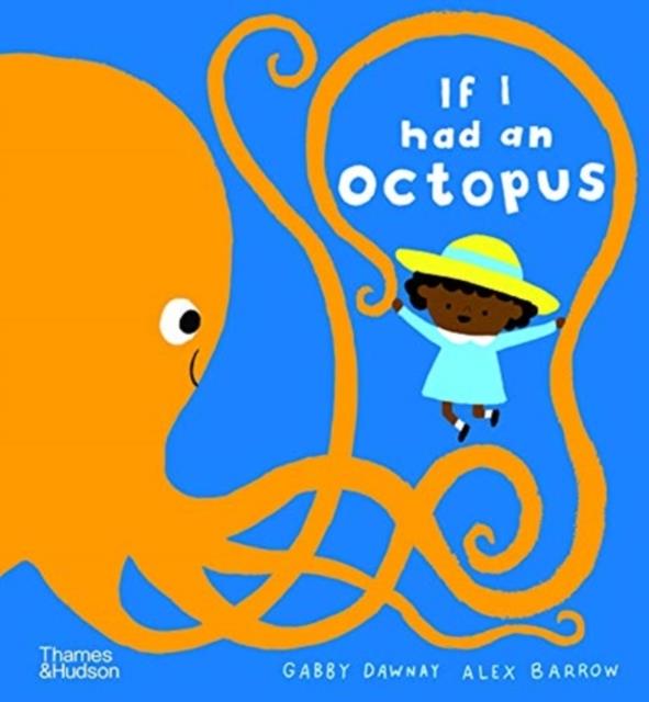 IF I HAD AN OCTOPUS