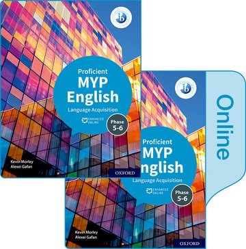 MYP ENGLISH LANGUAGE ACQUISITION (PROFICIENT) PRINT AND ENHANCED ONLINE COURSE BOOK PACK