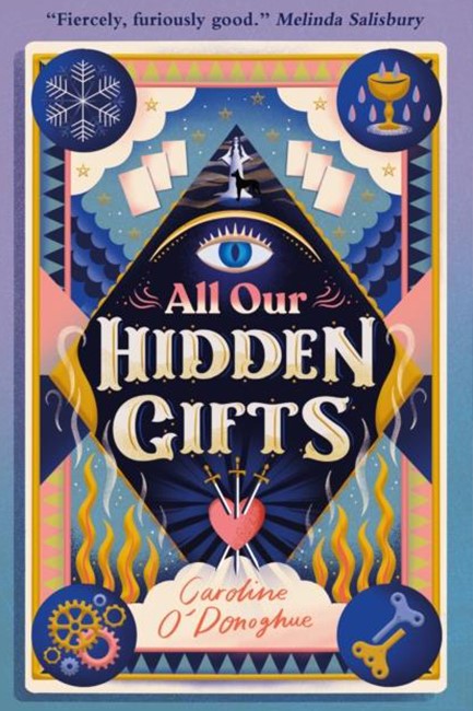 ALL OUR HIDDEN GIFTS