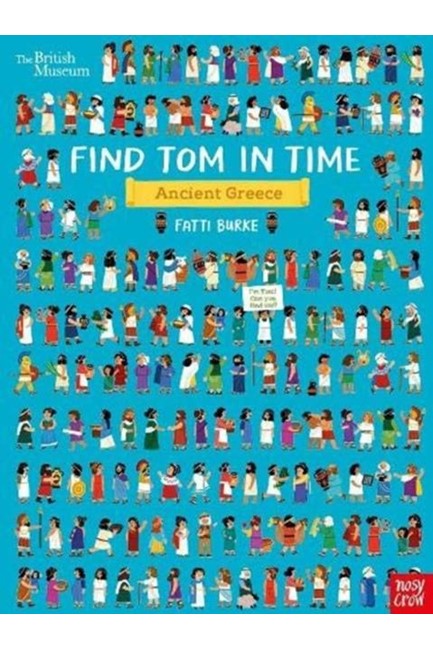 BRITISH MUSEUM: FIND TOM IN TIME, ANCIENT GREECE