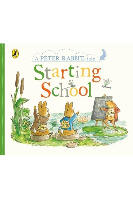 PETER RABBIT TALES-STARTING SCHOOL