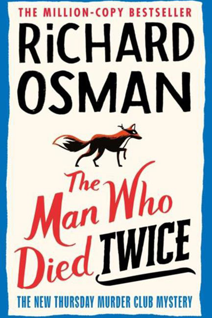 THE MAN WHO DIED TWICE TPB