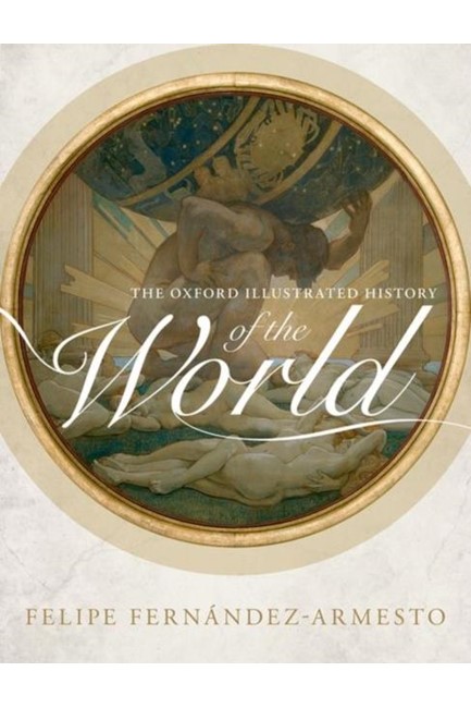 THE OXFORD ILLUSTRATED HISTORY OF THE WORLD