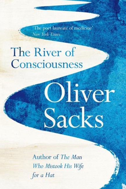THE RIVER OF CONSCIOUSNESS