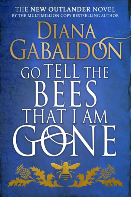 OUTLANDER 9-GO TELL THE BEES THAT I AM GONE TPB