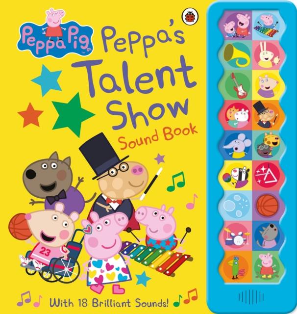 PEPPA PIG-PEPPA'S TALENT SHOW NOISY SOUND BOOK