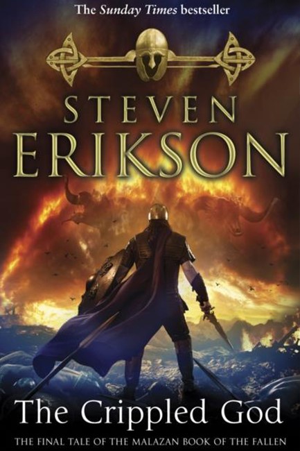 THE MALAZAN BOOK OF THE FALLEN 10-THE CRIPPLED GOD