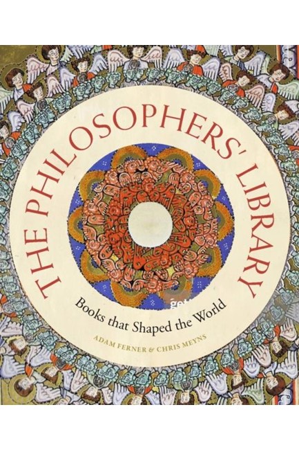 THE PHILOSOPHERS' LIBRARY : BOOKS THAT SHAPED THE WORLD