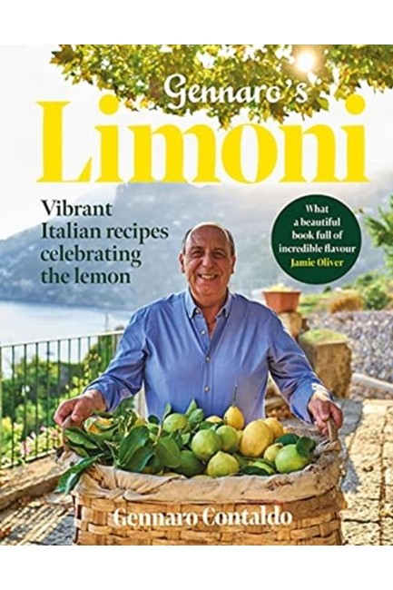 GENNARO'S LIMONI : VIBRANT ITALIAN RECIPES CELEBRATING THE LEMON