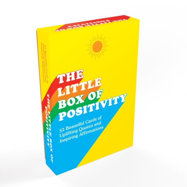 THE LITTLE BOX OF POSITIVITY : 52 BEAUTIFUL CARDS OF UPLIFTING QUOTES AND INSPIRING AFFIRMATIONS
