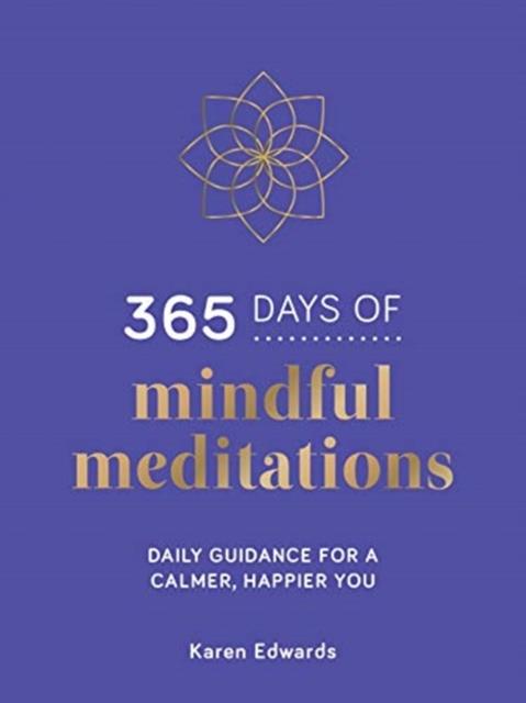 365 DAYS OF MINDFUL MEDITATIONS