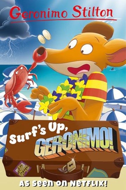 GERONIMO STILTON-SURF'S UP,GERONIMO