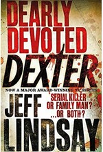 DEARLY DEVOTED DEXTER