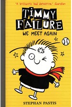 TIMMY FAILURE 3 WE MEET AGAIN PB