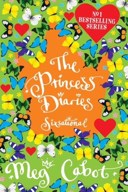 THE PRINCESS DIARIES 6-SIXSATIONAL