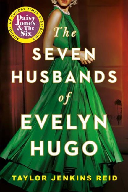 THE SEVEN HUSBANDS OF EVELYN HUGO