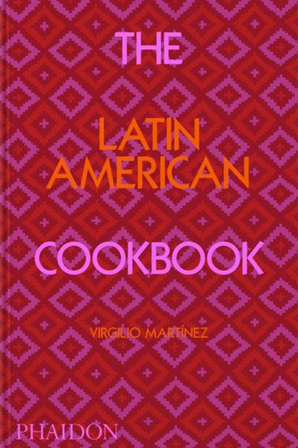 THE LATIN AMERICAN COOKBOOK