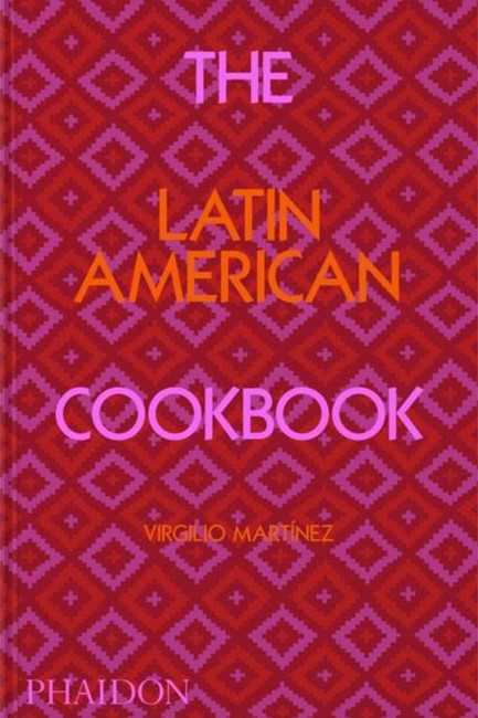 THE LATIN AMERICAN COOKBOOK