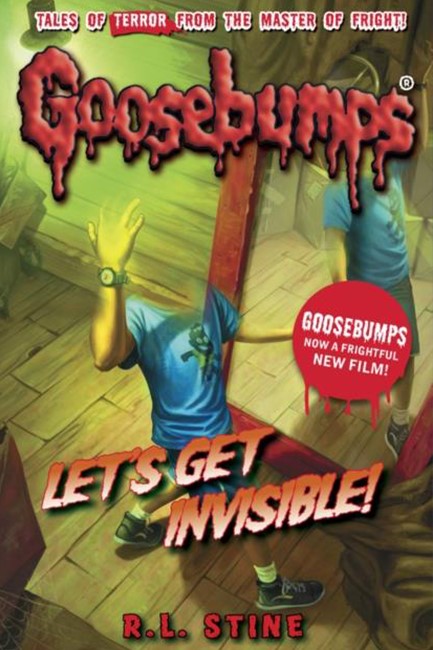 GOOSEBUMPS-LET'S GET INVISIBLE