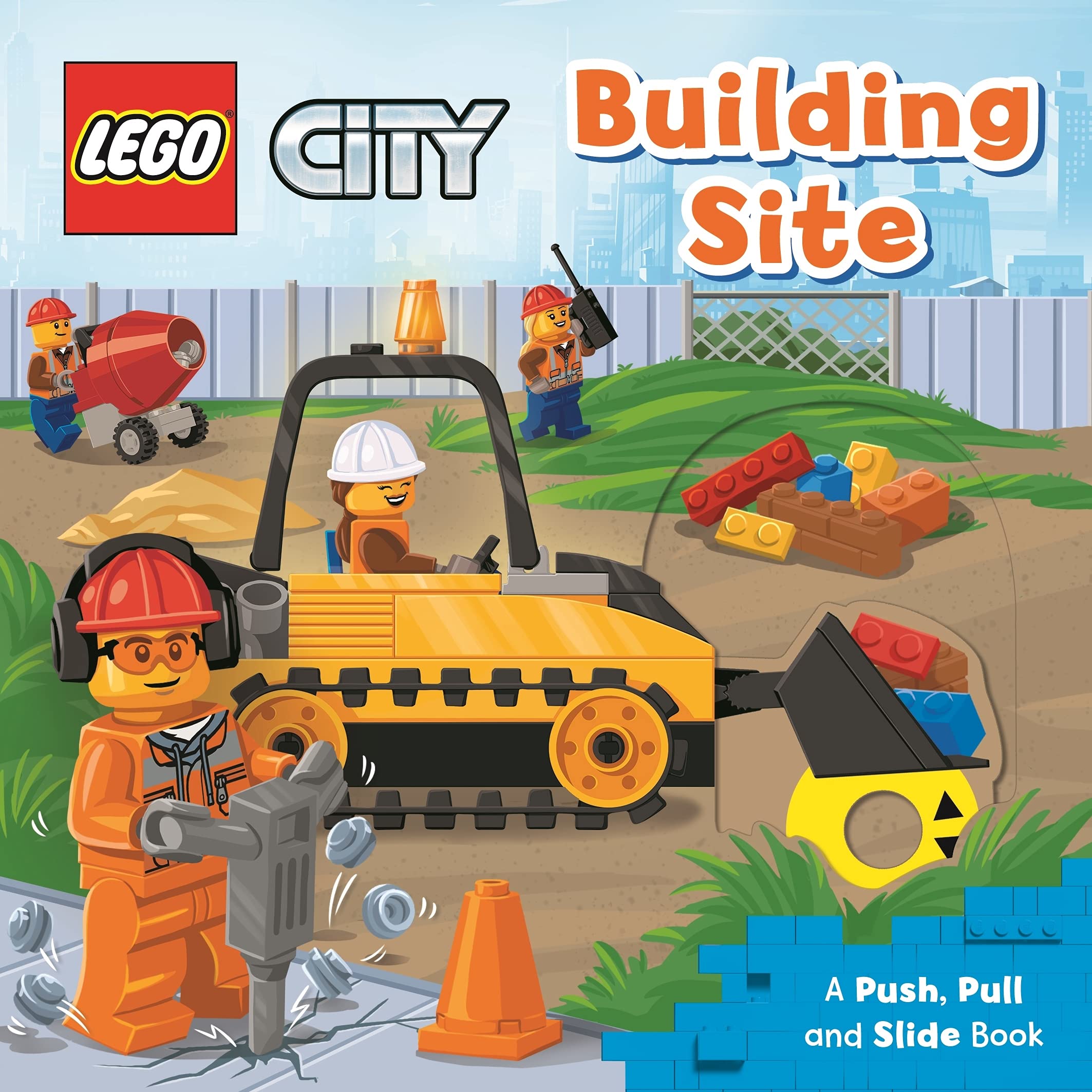 LEGO (R) CITY. BUILDING SITE : A PUSH, PULL AND SLIDE BOOK
