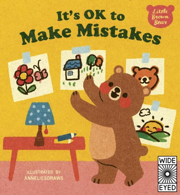 LITTLE BROWN BEAR-IT'S OK TO MAKE MISTAKES