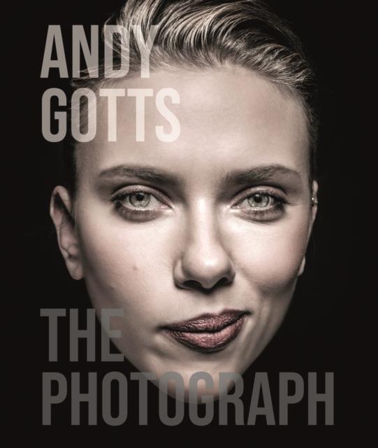 ANDY GOTTS : THE PHOTOGRAPH