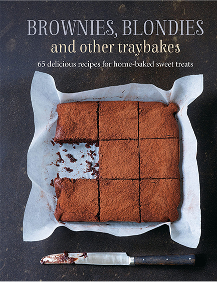 BROWNIES, BLONDIES AND OTHER TRAYBAKES : 65 DELICIOUS RECIPES FOR HOME-BAKED SWEET TREATS