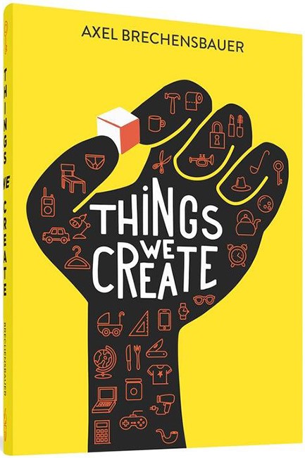 THINGS WE CREATE