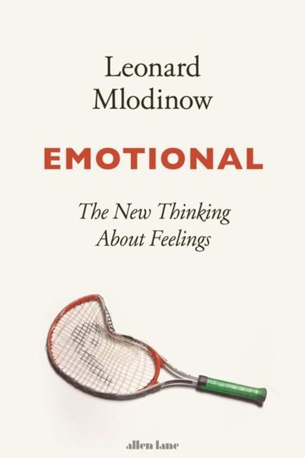 EMOTIONAL-THE NEW THINKING ABOUT FEELINGS