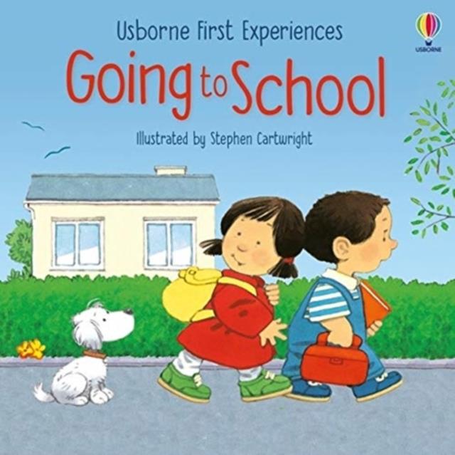 GOING TO SCHOOL-FIRST EXPERIENCES PB