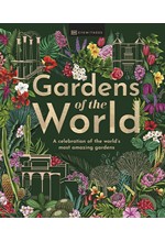 GARDENS OF THE WORLD
