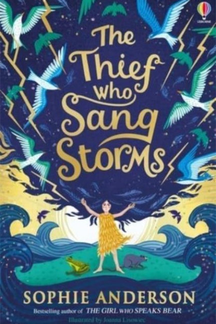 THE THIEF WHO SANG STORMS