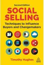 SOCIAL SELLING : TECHNIQUES TO INFLUENCE BUYERS AND CHANGEMAKERS
