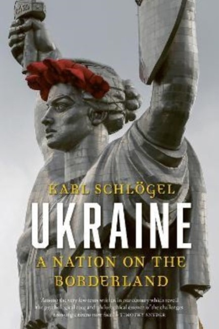 UKRAINE-A NATION ON THE BORDERLAND