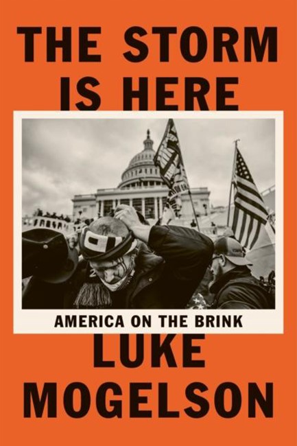 THE STORM IS HERE-AMERICA ON THE BRINK