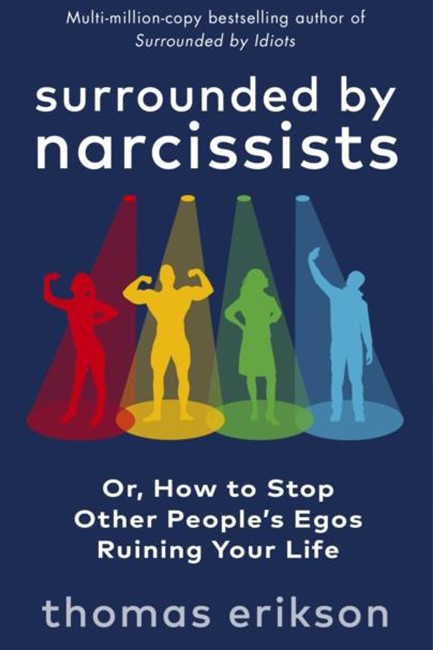 SURROUNDED BY NARCISSISTS