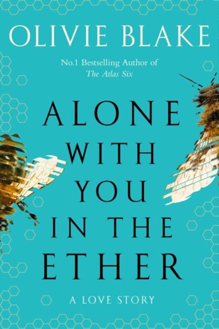 ALONE WITH YOU IN THE ETHER