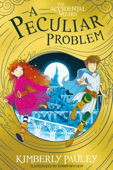 THE ACCIDENTAL WIZARD 2-A PECULIAR PROBLEM