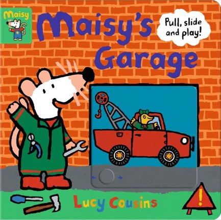 MAISY'S GARAGE: PULL, SLIDE AND PLAY!